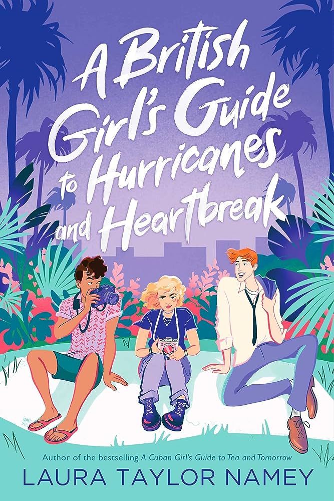 A British Girl's Guide to Hurricanes and Heartbreak cover