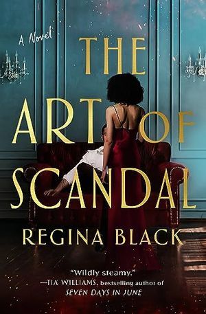 cover of The Art of Scandal by Regina Black