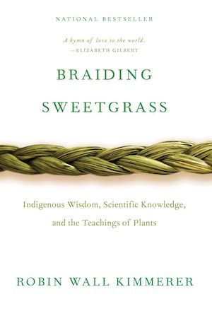 Braiding Sweetgrass by Robin Wall Kimmerer book cover