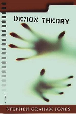Demon Theory by Stephen Graham Jones book cover