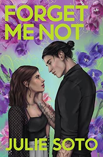 cover of Forget Me Not by Julie Soto