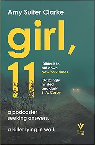 cover of Girl, 11 by Amy Suiter Clarke; image of a car's headlights on a foggy road with big yellow font