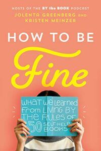 How To Be Fine