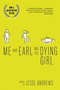 cover of Me and Earl and the Dying Girl by Jesse Andrews