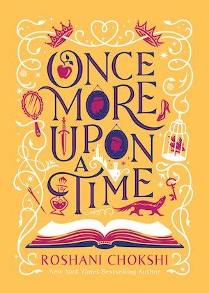 Once More Upon a Time by Roshani Chokshi book cover