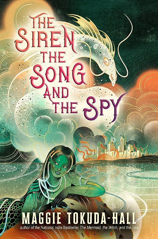 cover of The Siren, the Song, and the Spy