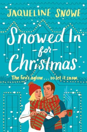 Cover of Snowed in for Christmas by Jaqueline Snowe