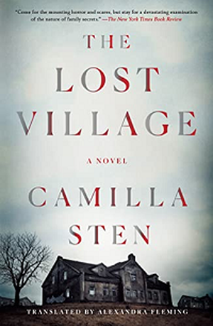 The Lost Village by Camilla Sten book cover