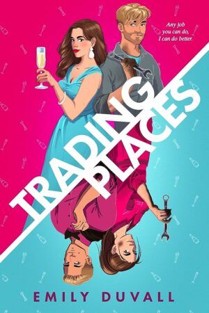 Cover of Trading Places by Emily Duvall