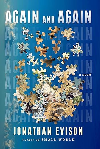 cover of Again and Again by Jonathan Evison; image of medieval painting arranged as a half-completed jigsaw puzzle