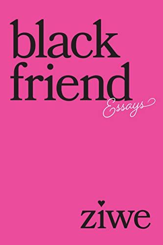 cover of Black Friend by Ziwe