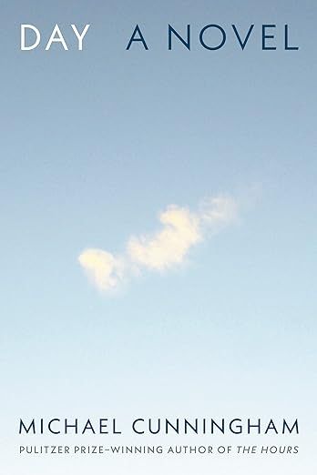 cover of Day by Michael Cunningham; photo of a light blue sky with a tiny white cloud in the middle