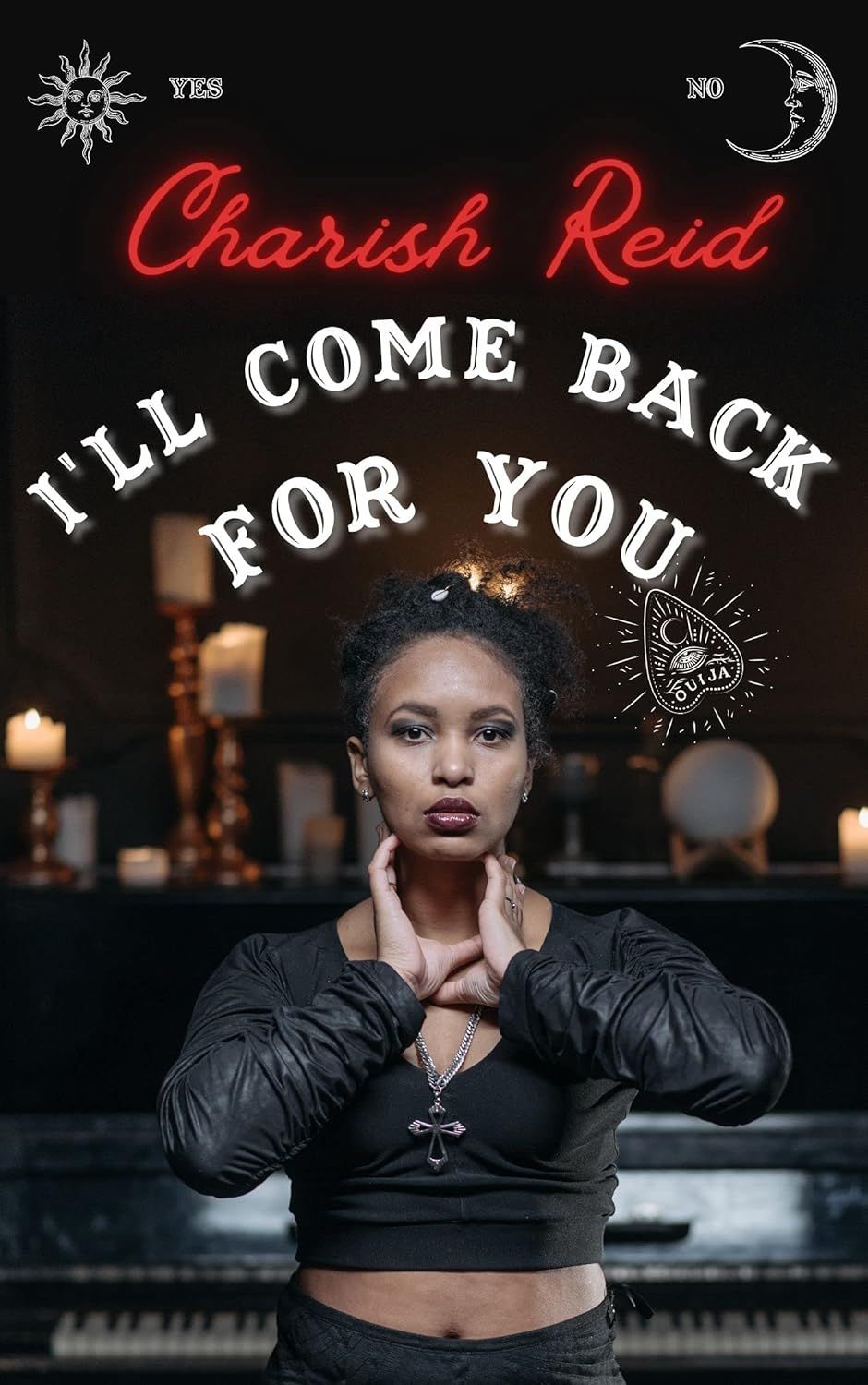 the cover of I’ll Come Back for You by Charish Reid