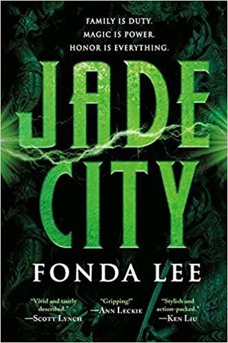 Jade City by Fonda Lee Book Cover 