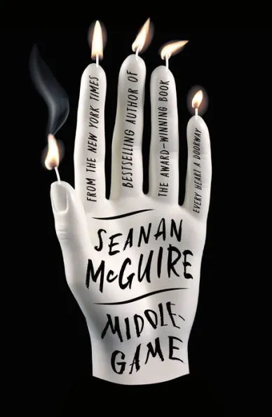 Middlegame by Seanan McGuire Book Cover