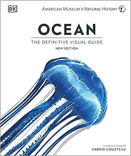 cover of Ocean, New Edition (DK Definitive Visual Encyclopedias) by DK and Fabien Cousteau; image of a blue jellyfish
