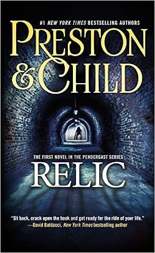 cover of Relic (Pendergast Book 1) by Douglas Preston and Lincoln Child; illustration of a long dark brick tunnel with a monster at the end