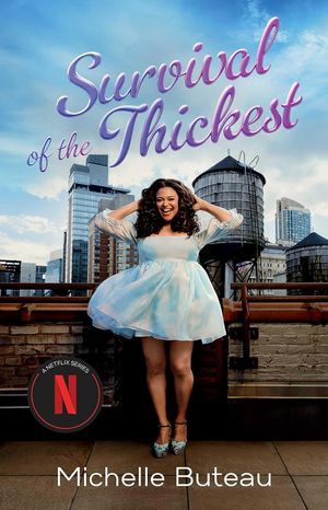 Book cover of Survival of the Thickest