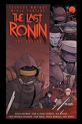 TMNT The Last Ronin The Covers cover
