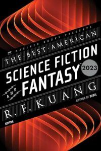 The Best American Science Fiction and Fantasy 2023