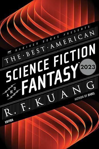 cover of The Best American Science Fiction and Fantasy 2023 R. F. Kuang; wavy red pattern over black with title in white font in the middle