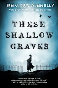 These Shallow Graves