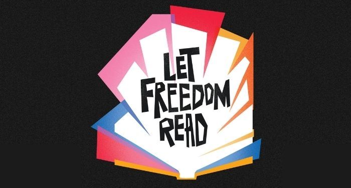 banned books promo image that says "Let Freedom Read"