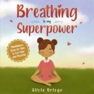 cover of breathing is my superpower