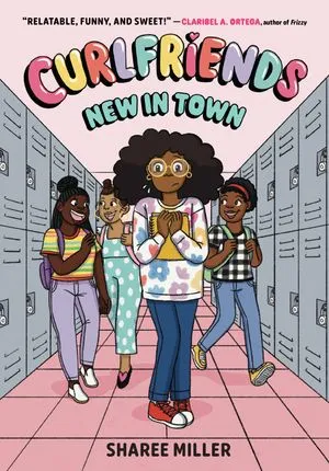Cover of Curlfriends: New in Town by Miller