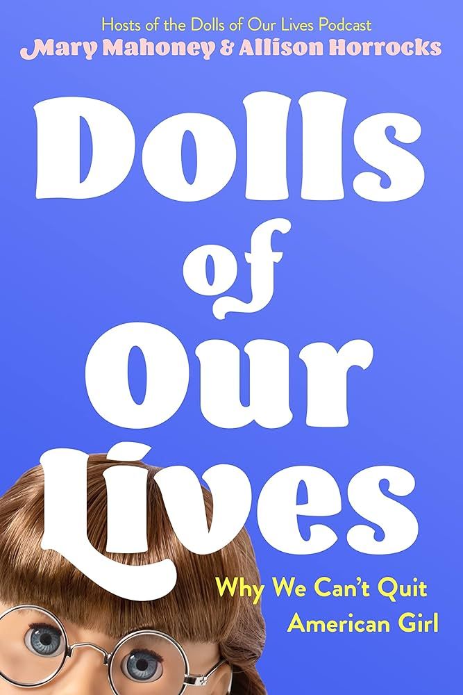 cover of Dolls of Our Lives
