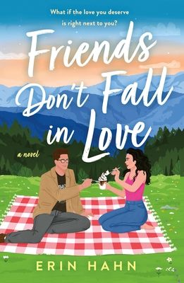 Cover of Friends Don't Fall in Love by Erin Hahn