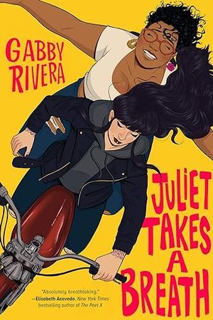 Book cover of Juliet Takes a Breath by Gabby Kivera