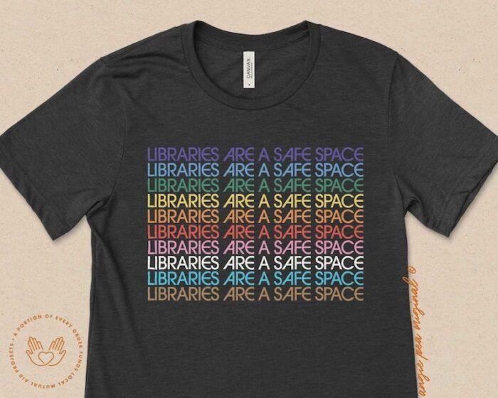 library safe space tshirt