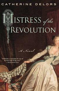 Mistress of the Revolution by Catherine Delors book cover