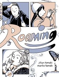 book cover of Roaming by Jillian Tamaki and Mariko Tamaki