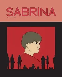 cover of Sabrina by Nick Drnaso
