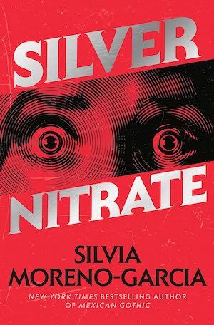 Silver Nitrate by Silvia Moreno-Garcia book cover