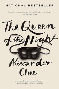 The Queen of the Night by Alexander Chee book cover
