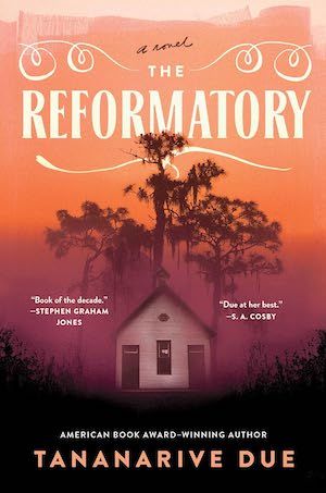 The Reformatory by Tananarive Due book cover