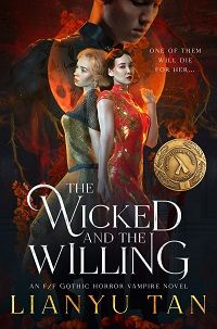 cover of the wicked and the willing by lianyu tan vampire horror books