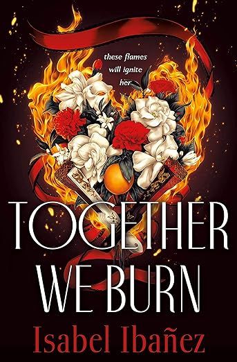 Together We Burn