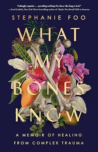 Book cover of what my bones know