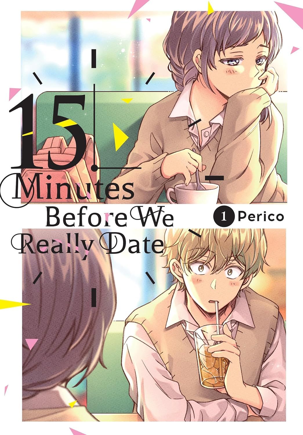 15 Minutes Before We Really Date by Perico cover