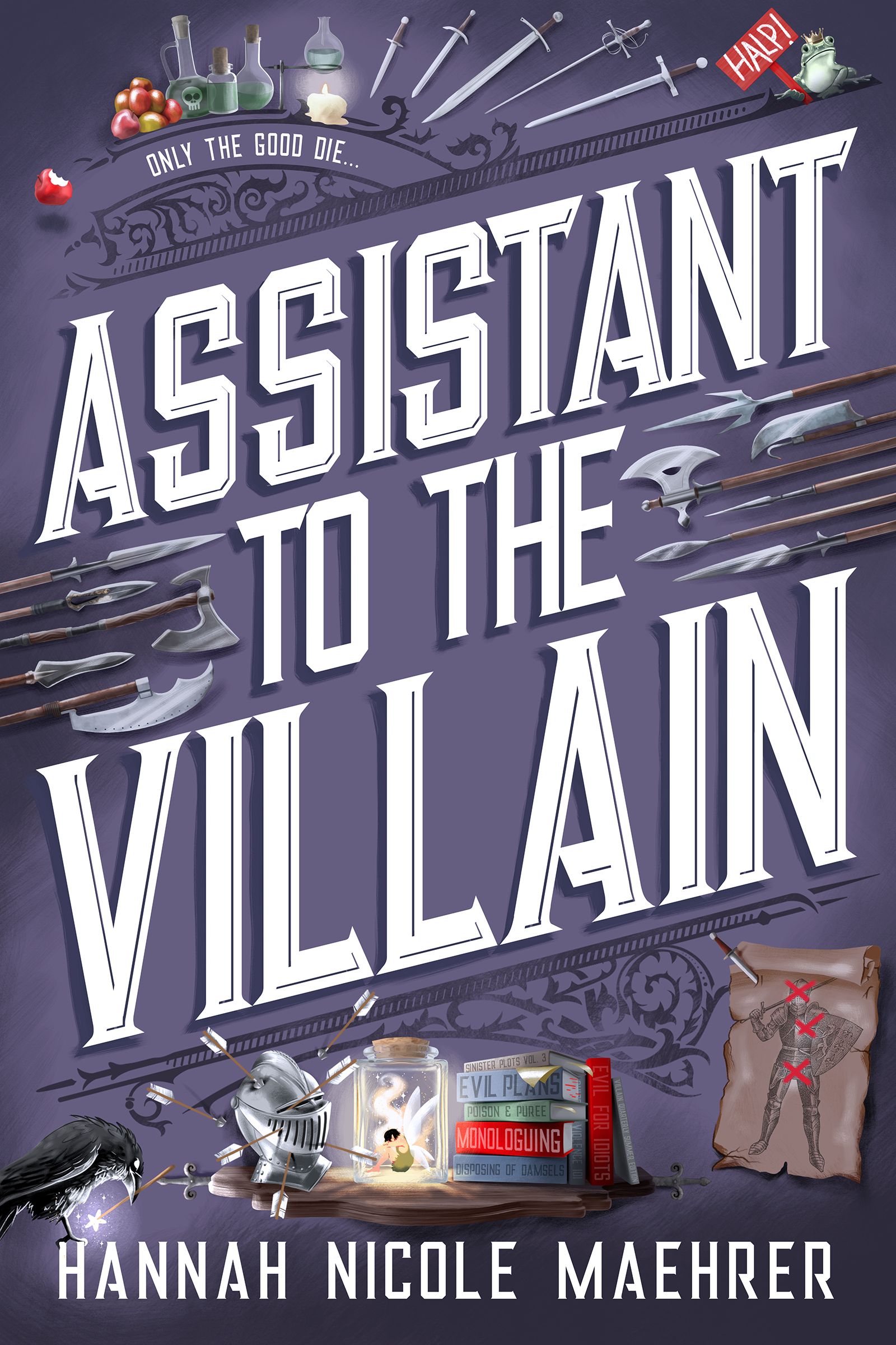 Assistant to the Villain by Hannah nicole maehrer book cover