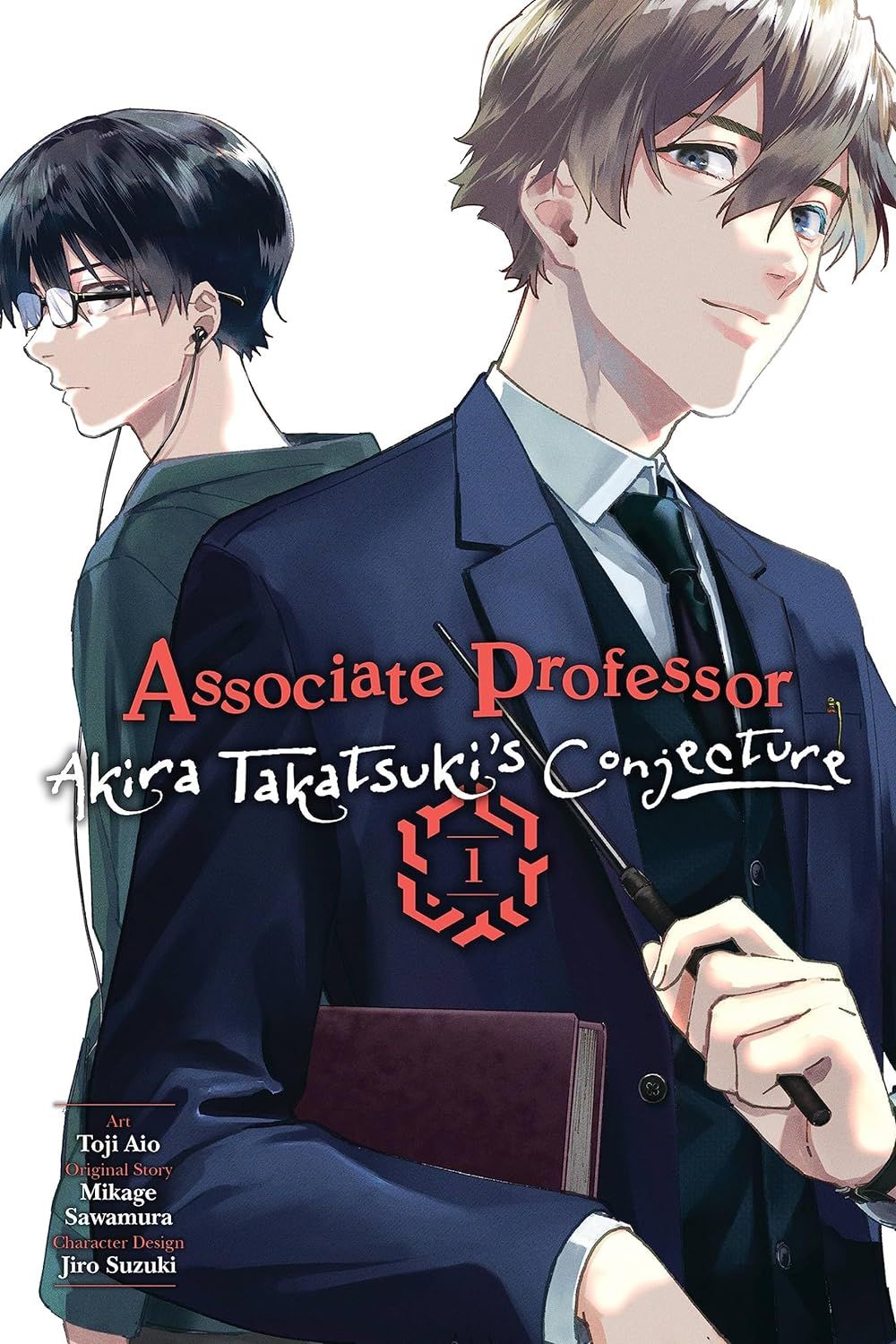 the cover of Associate Professor Akira Takatsuki's Conjecture, Vol. 1