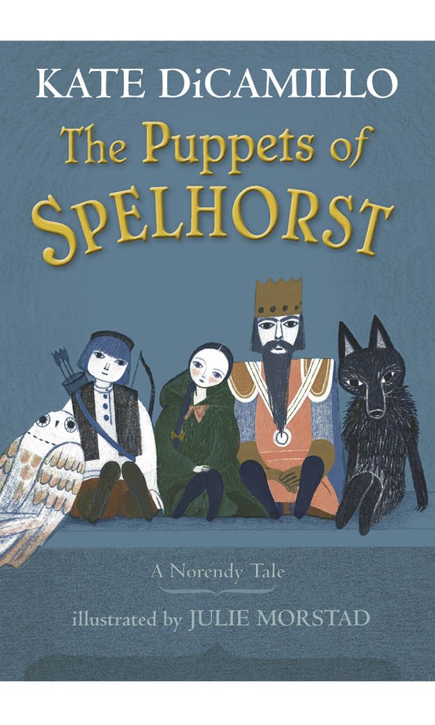 Book cover of The Puppets of Spelhorst by Kate DiCamillo