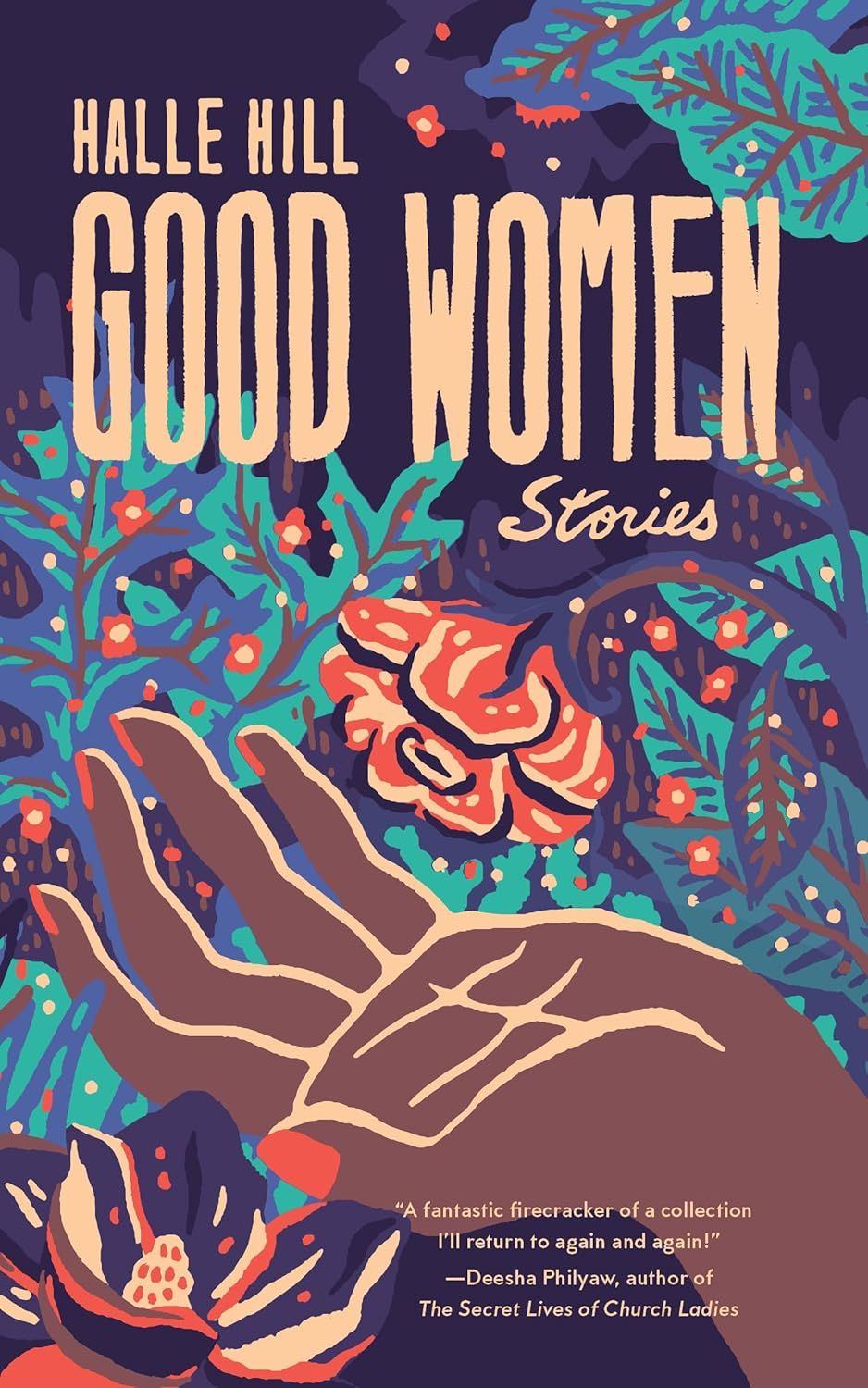 a graphic of the cover of Good Women by Halle Hill