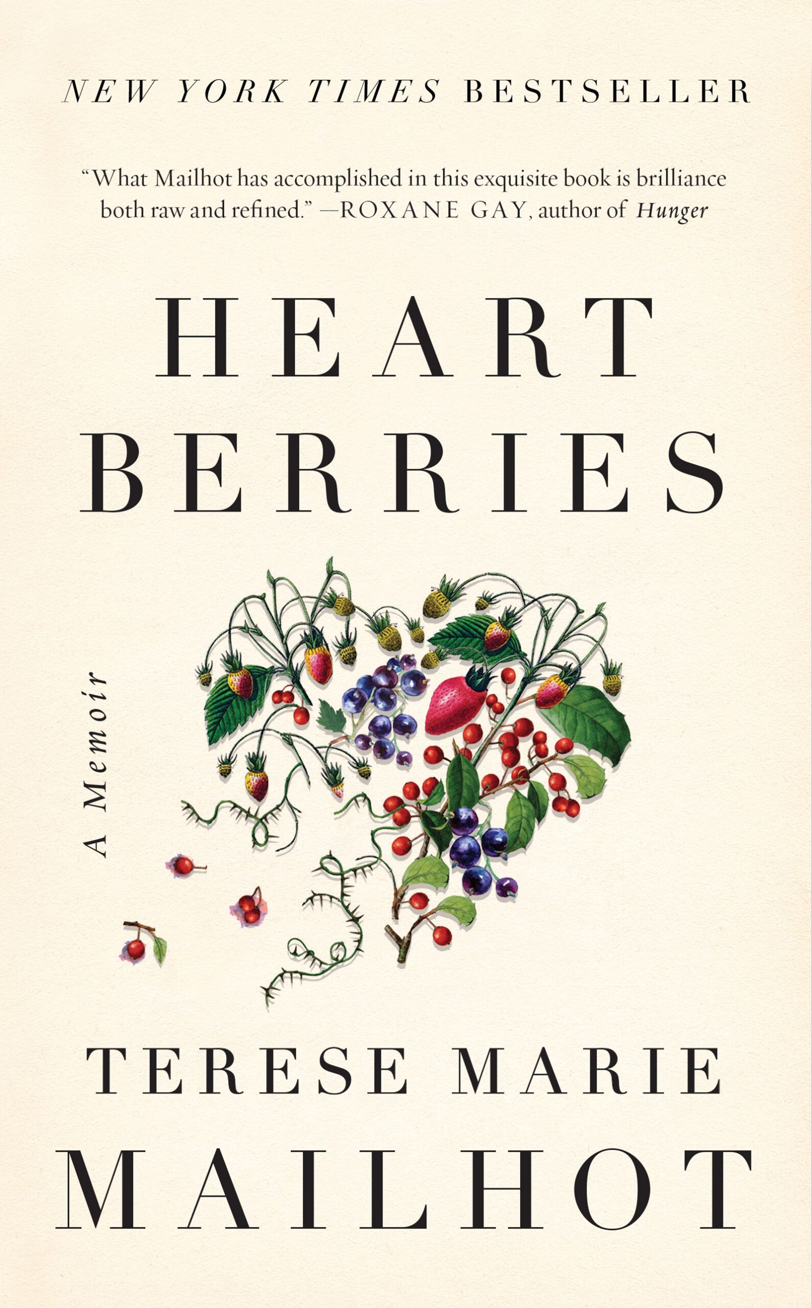 a graphic of the cover of Heart Berries by Terese Marie Mailhot