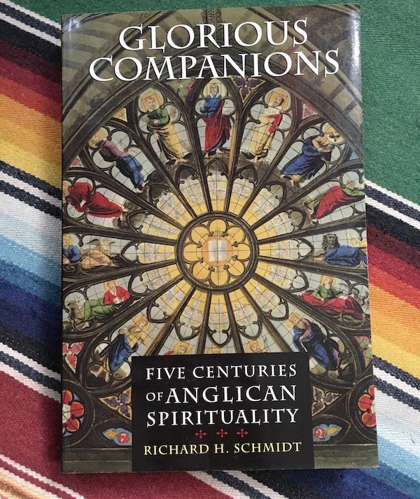 Madeleine L'Engle's copy of Glorious Companions: Five Centuries of Anglican Spirituality by Richard H. Schmidt