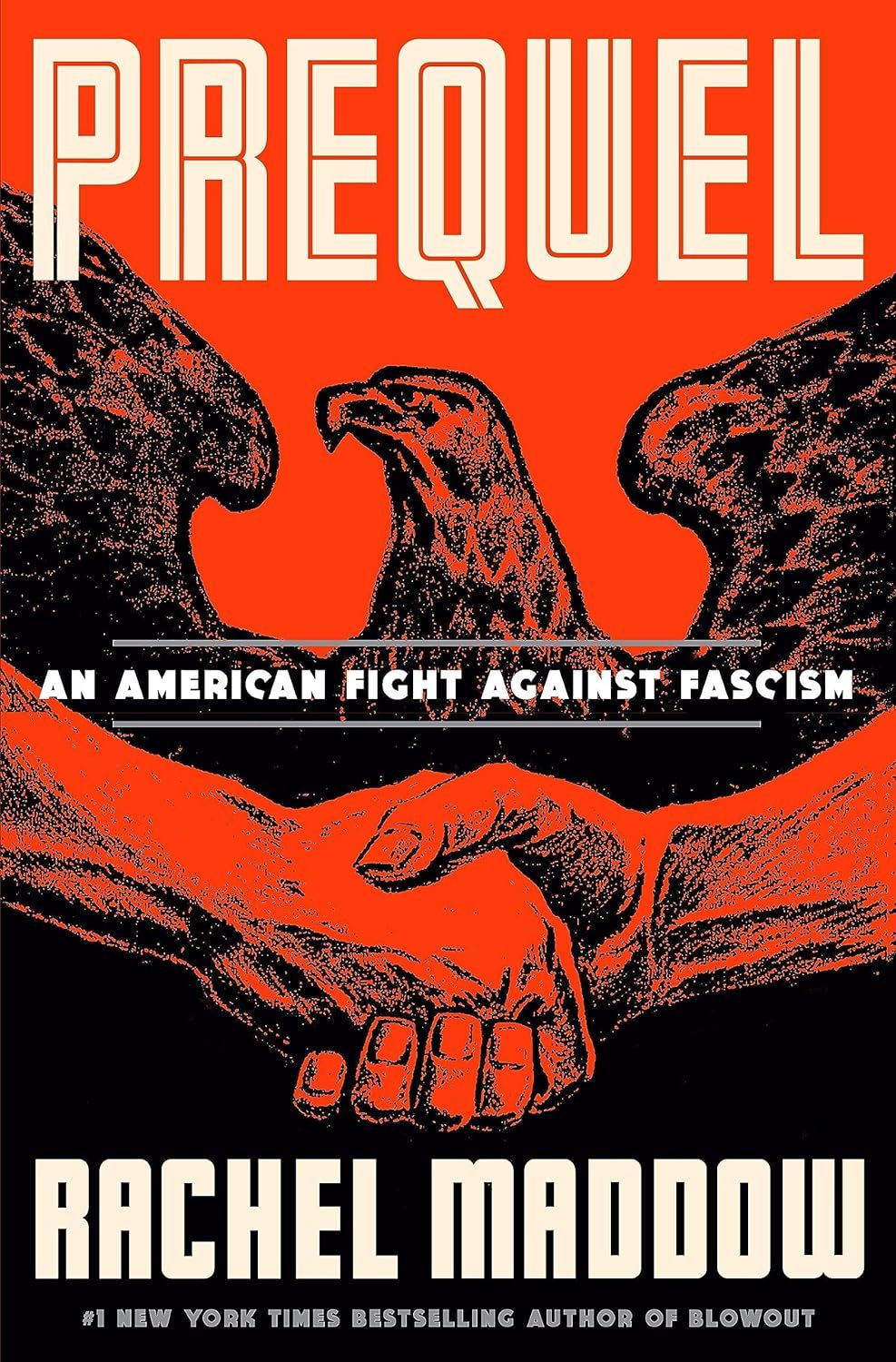 Prequel: An American Fight Against Fascism